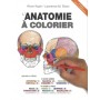 L'anatomie à colorier - Pierre Kamina - Edition Maloine